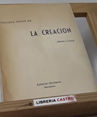 Tercera parte de La Creación (dedicado por el autor) - Jesús Lizano