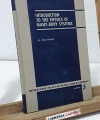 Introduction to the physics of many body systems - Ter Haar
