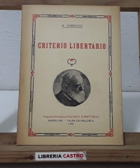 Criterio Libertario - A. Lorenzo
