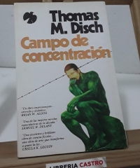 Campo de concentración - Thomas M. Disch