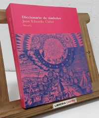 Diccionario de Símbolos - Juan Eduardo Cirlot