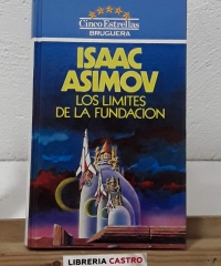 Los limites de la Fundación - Isaac Asimov
