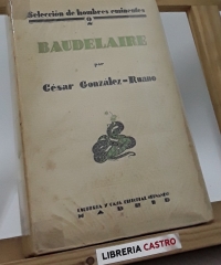 Baudelaire - César González-Ruano