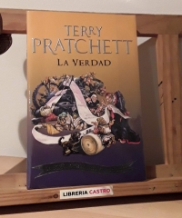 La verdad. La XXV Novela del Mundodisco - Terry Pratchett