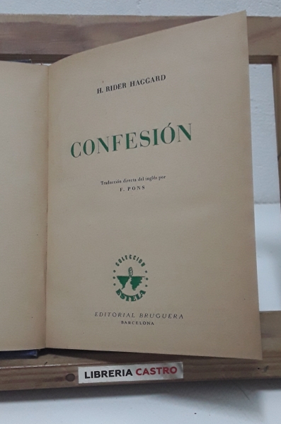 Confesión - H. Rider Haggard